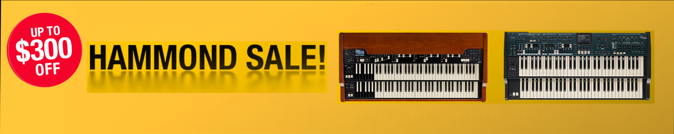 HAMMOND SALE | UP TO $300 OFF!
