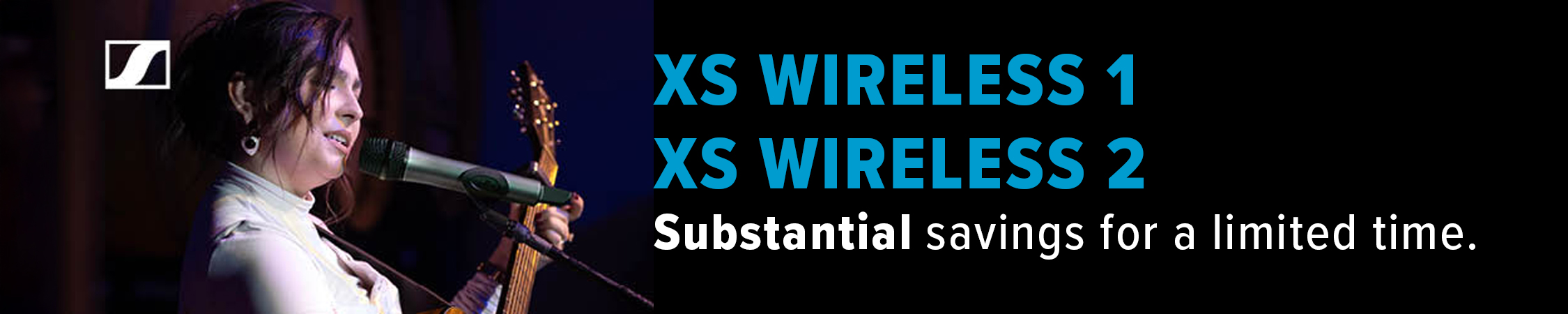 Sennheiser XS Wireless Substantial Savings for a Limited Time!
